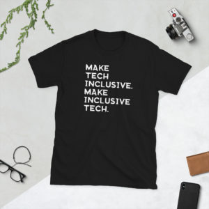 Make Inclusive Tech | Short-Sleeve Unisex T-Shirt